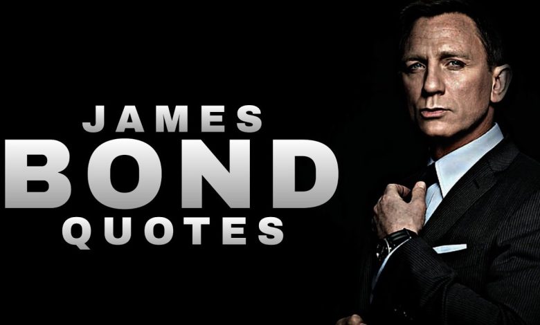 Memorable James Bond Quotes